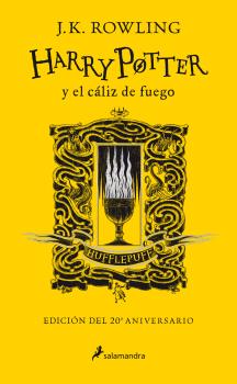 HARRY POTTER Y EL CÁLIZ DE FUEGO (EDICIÓN HUFFLEPUFF DEL 20º ANIVERSARIO) (HARRY POTTER 4)