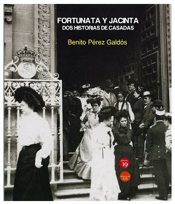 FORTUNATA Y JACINTA: DOS HISTORIAS DE CASADAS