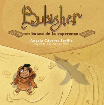 BUBISHER. EN BUSCA DE LA ESPERANZA