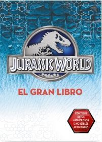 JURASSIC WORLD, EL GRAN LIBRO