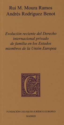 EVOLUCION RECIENTE DEL DERECHO INTERNACIONAL PRIVADO DE FAMILIA EN LOS ESTADOS MIEMBROS DE LA UNION EUROPEA