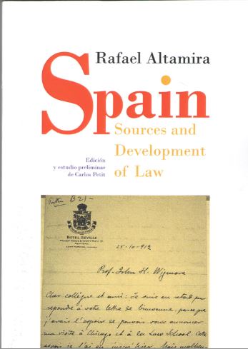 SPAIN SOURCES AND DEVELOPMENT OF LAW