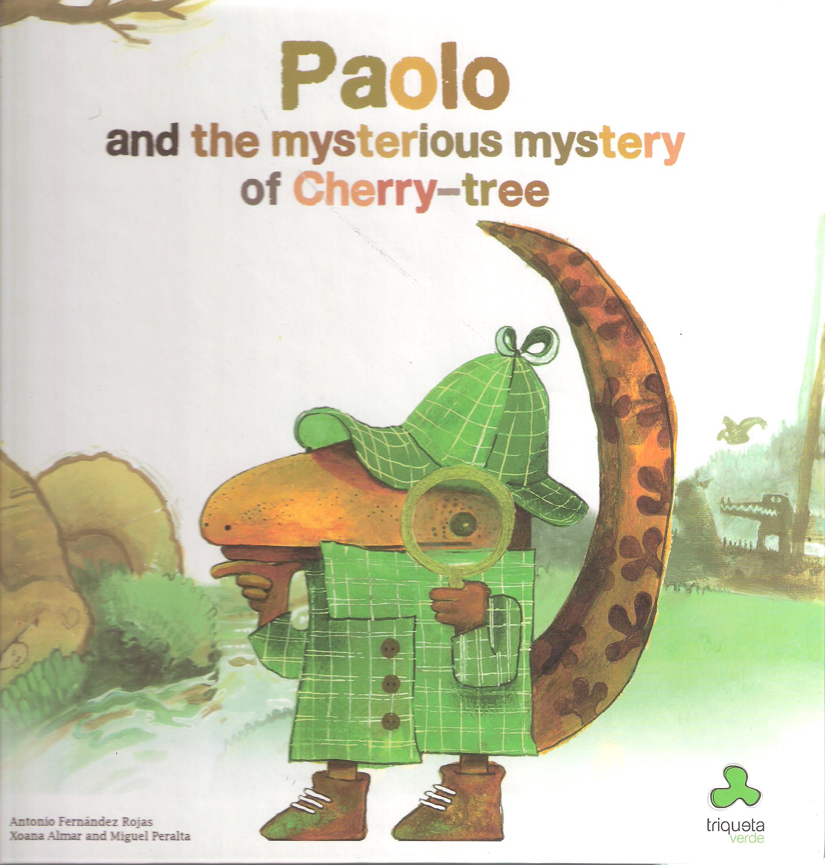 PAOLO AND THE MYSTERIOUS MYSTERY OF CHERRY-TREE