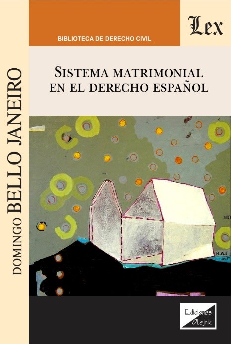 SISTEMA MATRIMONIAL EN EL DERECHO ESPAÑOL