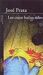 COJOS BAILAN SOLOS, LOS