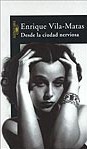 DESDE LA CIUDAD NERVIOSA
