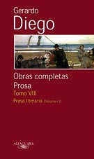 GERARDO DIEGO. VIII Prosa Literaria 3
