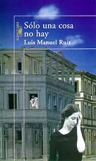 SOLO UNA COSA NO HAY