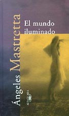 MUNDO ILUMINADO, EL