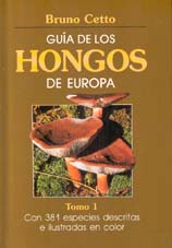 GUIA HONGOS EUROPA. TOMO I