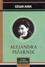 ALEJANDRA PIZARNIK -Vidas Literarias-