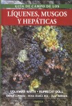 LIQUENES, MUSGOS Y HEPATICAS Guia Campo