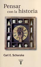 PENSAR CON LA HISTORIA           /