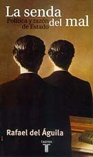 SENDA DEL MAL, LA