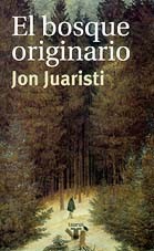 BOSQUE ORIGINARIO, EL                +