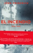 INCENDIO, EL Alemania bajo bombard. 1940-45