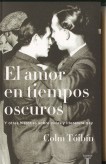 AMOR EN TIEMPOS OSCUROS, EL