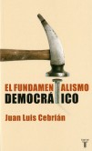 FUNDAMENTALISMO DEMOCRATICO, EL