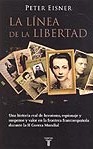 LINEA DE LA LIBERTAD, LA