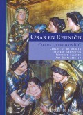 ORAR EN REUNION Ciclos Liturgicos B-C