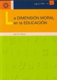 DIMENSION MORAL en la EDUCACION, LA