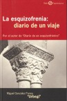 ESQUIZOFRENIA Un diario de un viaje
