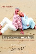 UN CORAZON AUTENTICO