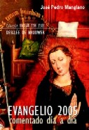 EVANGELIO 2005 Comentado dia a dia