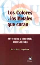 COLORES Y METALES QUE CURAN, LOS