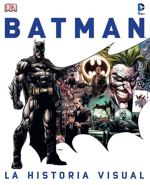 BATMAN LA HISTORIA VISUAL