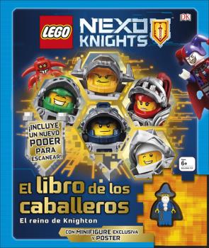 LEGO NEXO KNIGHTS EL LIBRO DE CABALLEROS