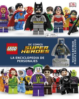 LEGO DC COMICS ENCICLOPEDIA DE PERSONAJES