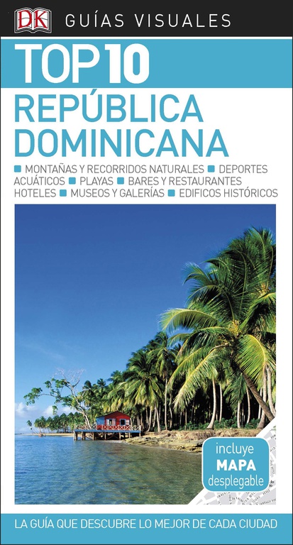 TOP 10 REPUBLICA DOMINICANA 2018