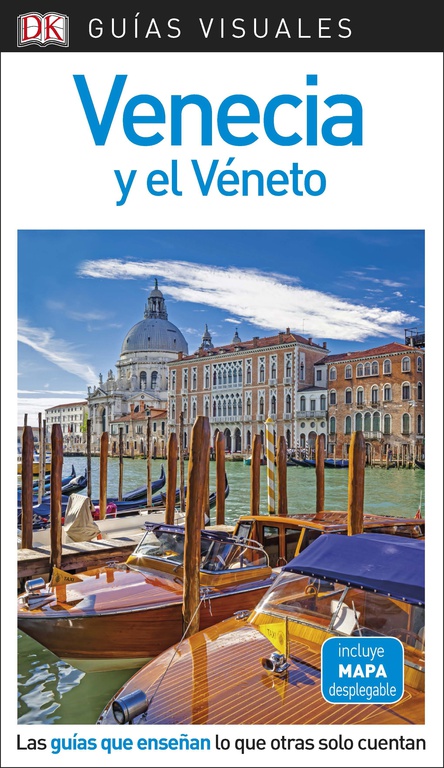 GUIA VISUAL VENECIA Y EL VENETO 2018