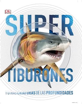 SUPERTIBURONES