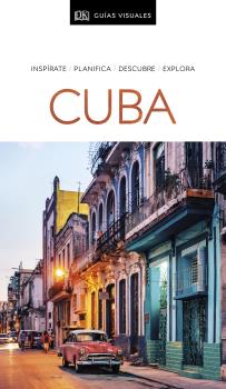 CUBA. GUÍA VISUAL 2020