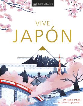 VIVE JAPÓN. SEGUNDA EDICIÓN