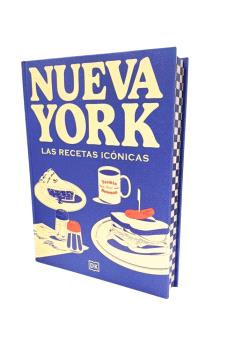 NUEVA YORK. LAS RECETAS ICÓNICAS