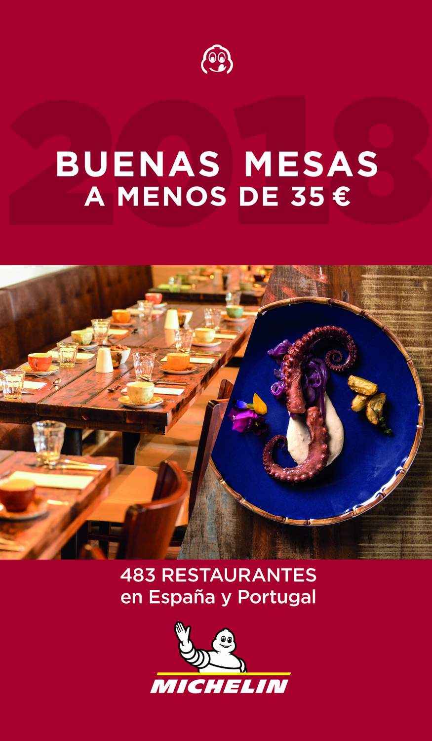 GUIA MICHELIN BUENAS MESAS MENOS 35 EUROS 2018