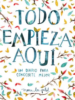 TODO EMPIEZA AQUÍ