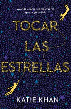 TOCAR LAS ESTRELLAS