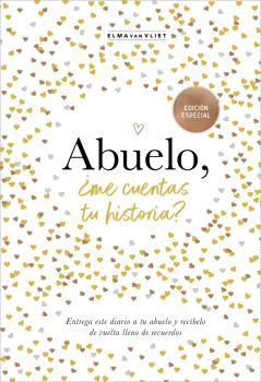 ABUELO, ¿ME CUENTAS TU HISTORIA? (EDICIÓN OFICIAL)