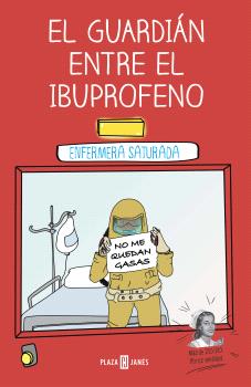 GUARDIÁN ENTRE EL IBUPROFENO, EL