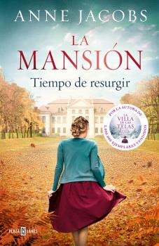 MANSIÓN, LA. TIEMPO DE RESURGIR