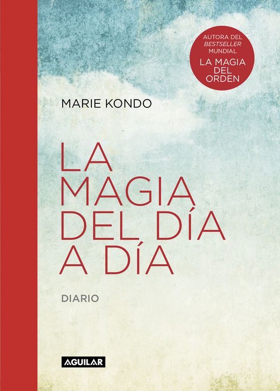 MAGIA DEL DÍA A DÍA (LA MAGIA DEL ORDEN), LA