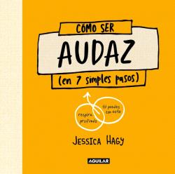 CÓMO SER AUDAZ