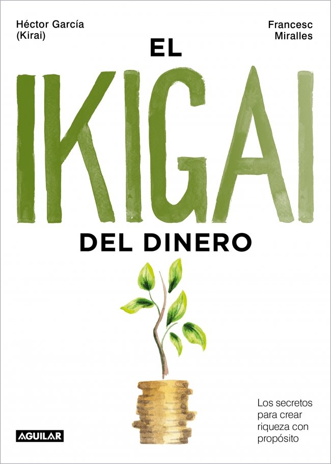 IKIGAI DEL DINERO, EL