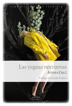 YEGUAS NOCTURNAS, LAS