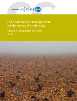 PERSONAS CON DISCAPACIDAD RESIDENTES EN EL MEDIO RURAL, LAS