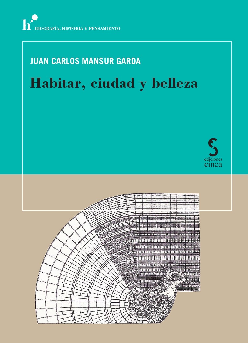 HABITAR, CIUDAD Y BELLEZA